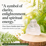 Crystal Spirit Totems: Clear Quartz Buddha