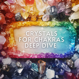 🔮Advanced Crystal Healing - Practitioner Tools