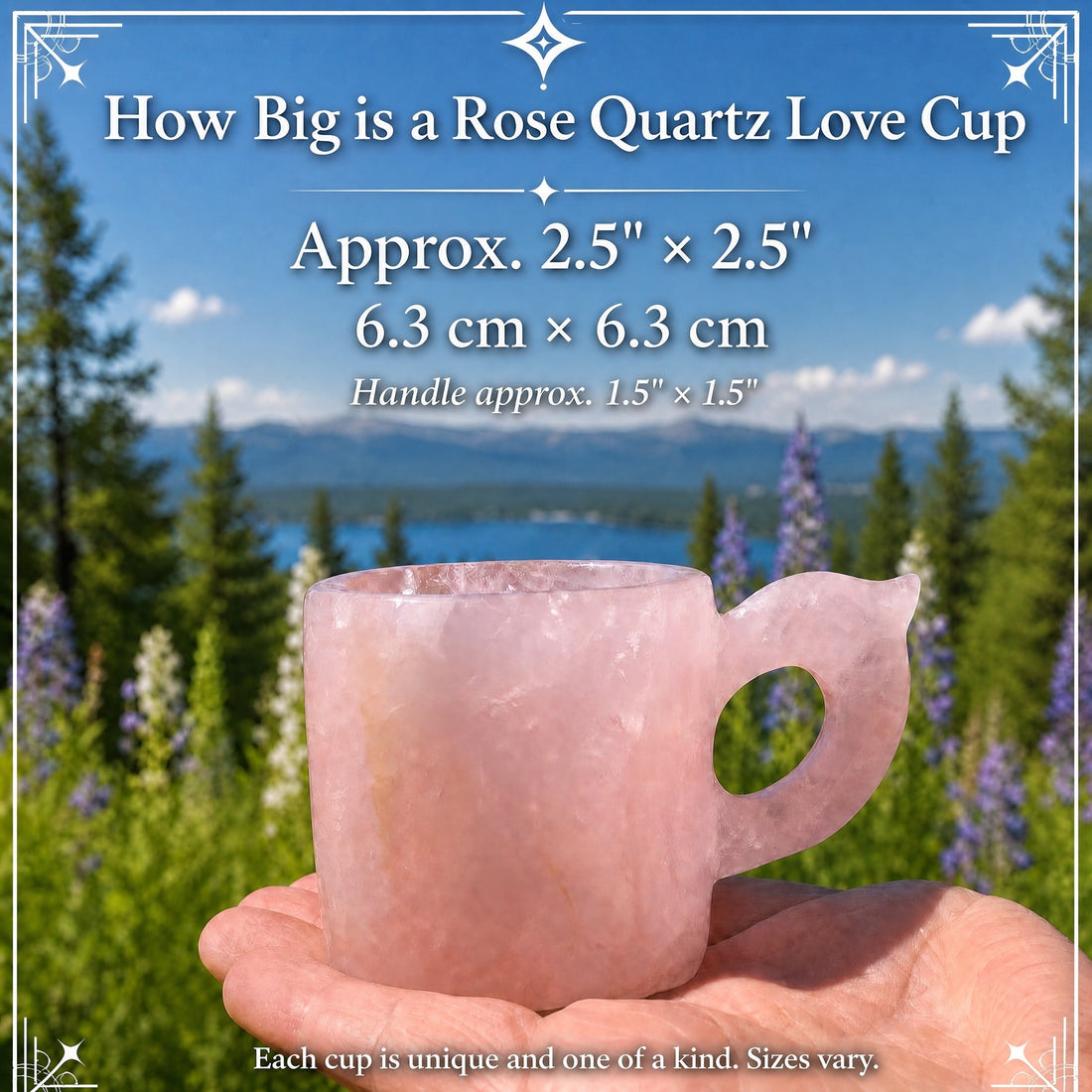 The rose quartz cup resting in an open palm against a lake and pine forest, labelled approx. 2.5 by 2.5 inches